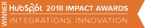Winner of Hubspot Impact Award 2018 Integrations Innovation