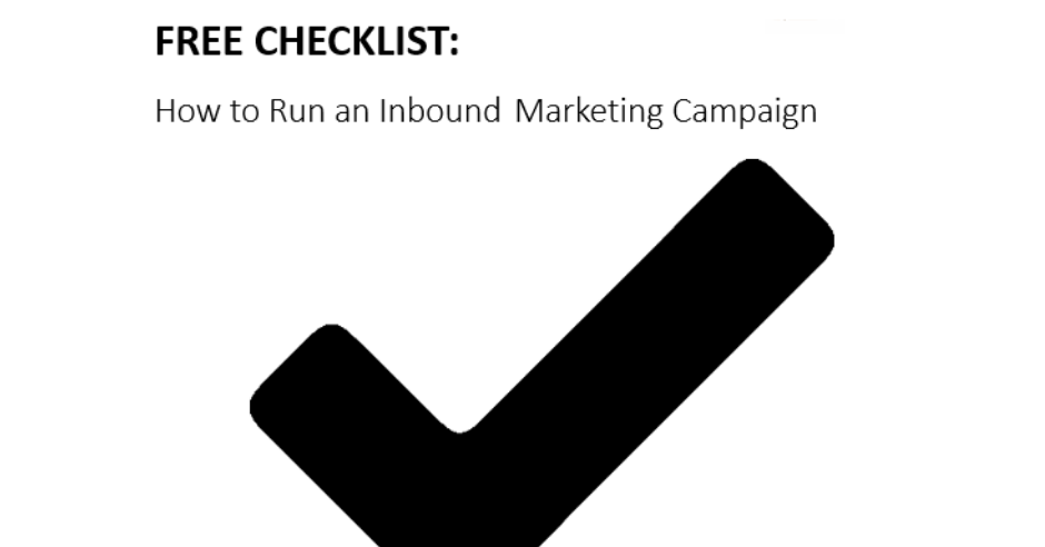 Stay Organized With A Free Inbound Marketing Campaign Checklist