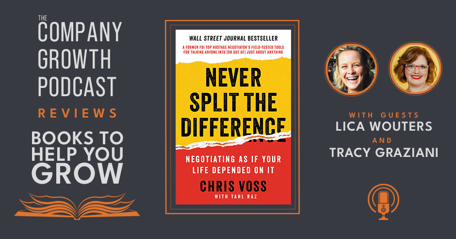 This Business Podcast Discusses How to Never Split the Difference