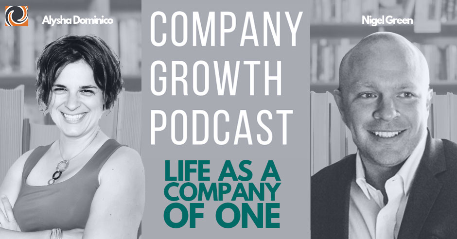 The Company Growth Podcast: Life as a Company of One